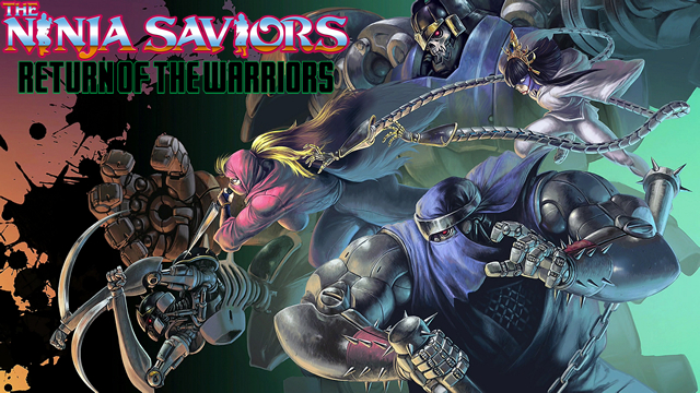 Anuncio The Ninja Saviors: Return of the Warriors PC